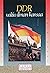 DDR. Valtio ilman kansaa