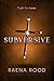 Subversive (Subversive, #1)