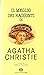 Il meglio dei racconti di Agatha Christie