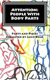 Attention: People With Body Parts