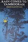 Rain Comes to Yamboorah by Reginald Ottley