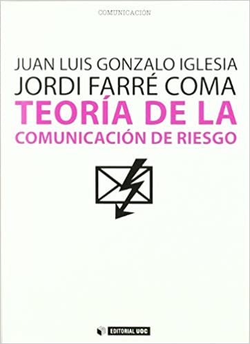 Teoría de la comunicación de riesgo