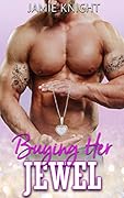 Buying Her Jewel