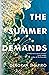 The Summer Demands