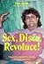 Sex, Disco, Revoluce!