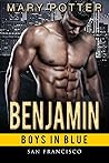 Benjamin (Boys In Blue - San Francisco, #1)