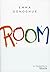 Room by Emma Donoghue