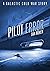 Pilot Error (The Galactic Cold War, #0.5)