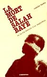 La Mort de Salah ...