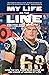 My Life on the Line: How th...