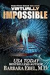 Virtually Impossible (High-Tech Crime Solvers #8)
