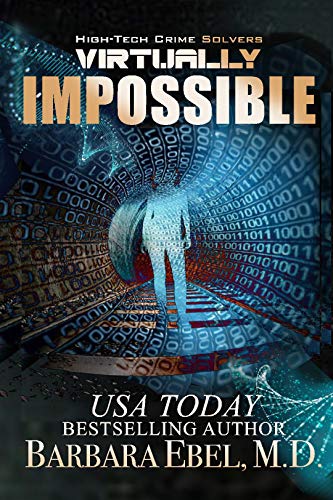 Virtually Impossible (High-Tech Crime Solvers #8)