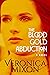 The Blood Gold Abduction by Veronica Mixon