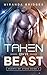 Taken by a Beast (Hearts of...
