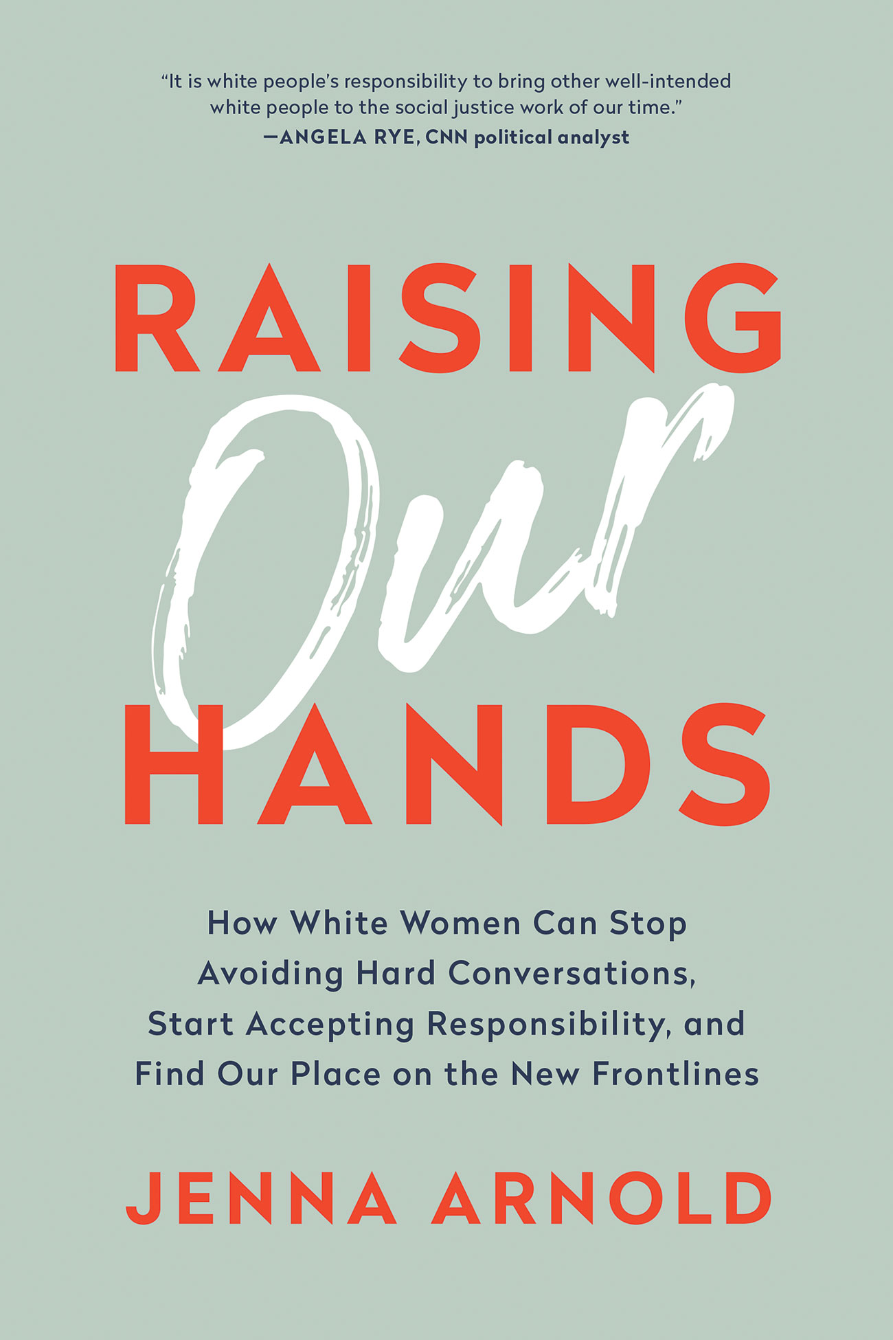Raising Our Hands (Hardcover)
