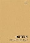 Misteln by Lisa-Viktoria Niederberger