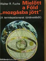 Mielőtt a Föld mozgásba jött