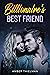 Billionaire's Best Friend (...