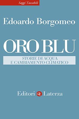 Oro blu: Storie di acqua e cambiamento climatico (Paperback)