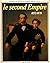 Le Second Empire: [1852-1870] (Histoire de France illustrée)