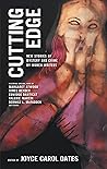 Cutting Edge by Joyce Carol Oates