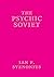 The Psychic Soviet and Othe...