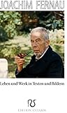 Joachim Fernau. Leben und Werk in Texten und Bildern