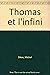 THOMAS ET L'INFINI (INACTIF- FOLIO JUNIOR 1)