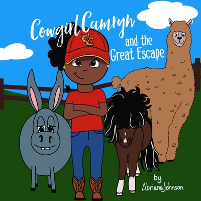 Cowgirl Camryn and the Great Escape (Paperback)