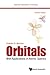 Orbitals: With Applications In Atomic Spectra (Revised Edition) (Essential Textbooks in Chemistry)
