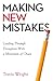 Making New Mistakes: Leading Through Disruption with a Minimum of Chaos