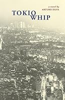 Tokio Whip