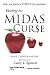 Beating the Midas Curse: with a Special Foreword by Carey L. Spencer