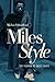MilesStyle: The Fashion of ...