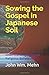 Sowing the Gospel in Japanese Soil: Understanding Japanese Religious Beliefs