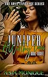 Book cover for Juniper: A Worthy Love (Flower Sisters, #3)