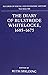 The Diary of Bulstrode Whitelocke, 1605 - 1675 by Bulstrode Whitelocke