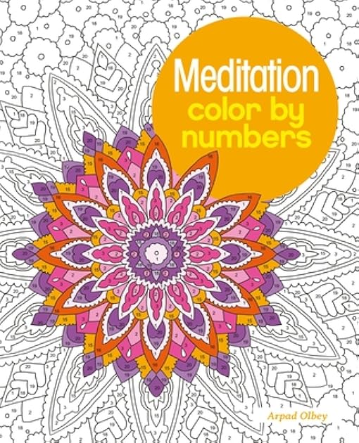 Meditation Color by Numbers (Arcturus Color by Numbers Collection)