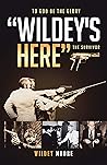Wildey’s Here: Th...