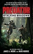 Predator: Stalking Shadows