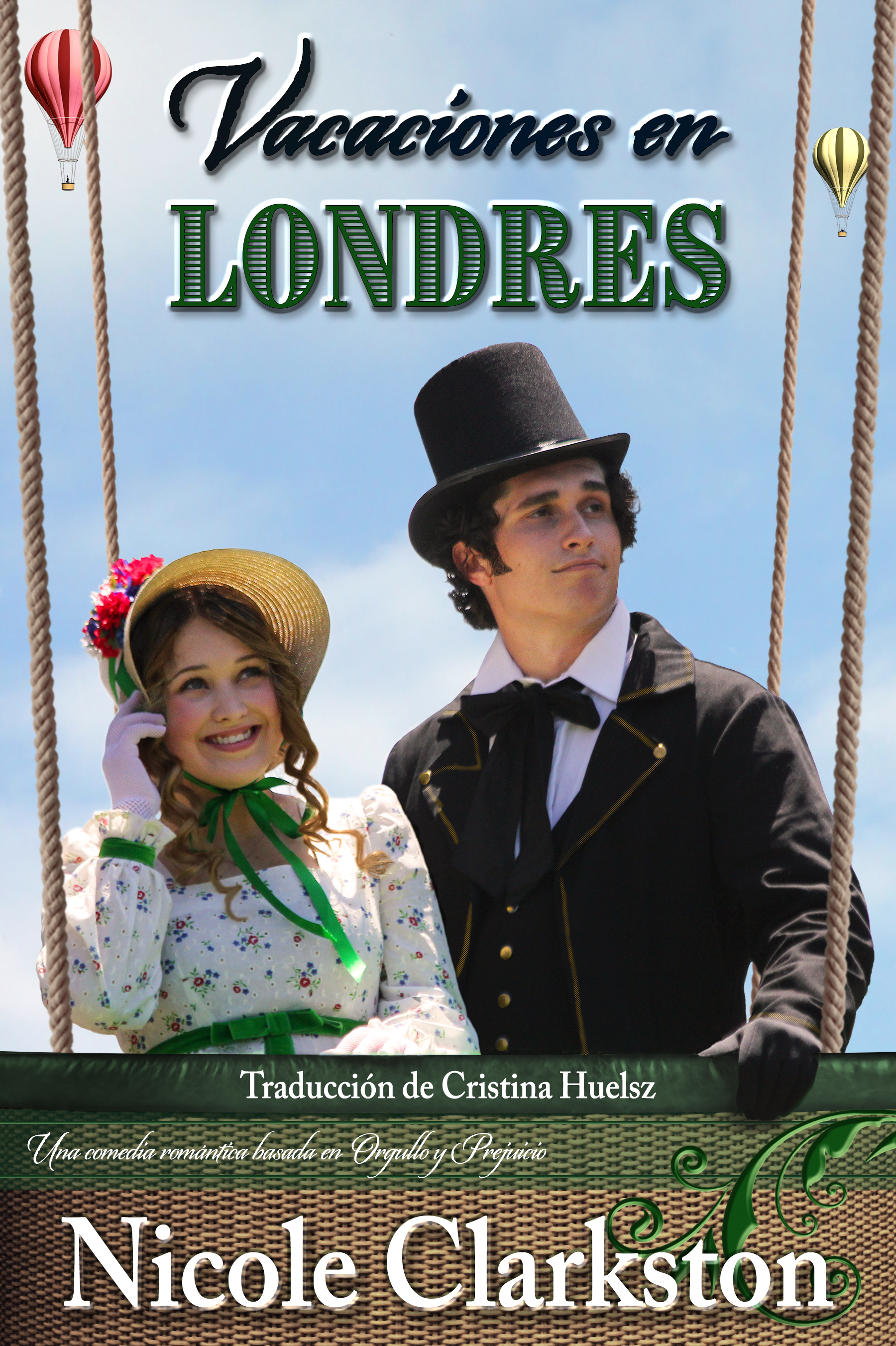 Vacaciones en Londres: Una comedia romántica basada en Orgullo y Prejuicio
