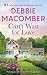 Can't Wait For Love by Debbie Macomber