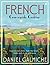French Countryside Cooking:...