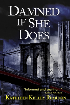 Damned if She Does