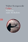 Culpa: Notizen zum > (Das Echolot-Projekt 5)