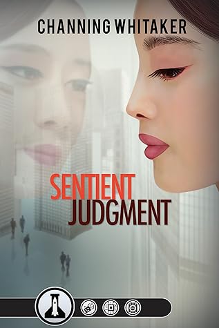 Sentient Judgment (Black Band Shorts, #4)