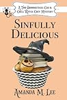 Sinfully Delicious by Amanda M. Lee