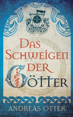 Das Schweigen der Götter (German Edition)