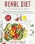 Renal Diet Cookbook by Juliene Cooper