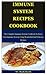 Immune System Recipes Cookb...